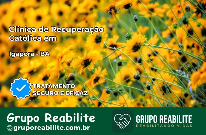 Clínica de Recuperação Católica em Igaporã | Internação 24h