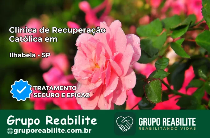 Clínica de Recuperação Católica em Ilhabela | Internação 24h