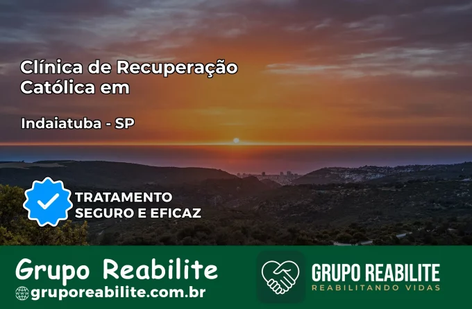 Clínica de Recuperação Católica em Indaiatuba | Internação 24h