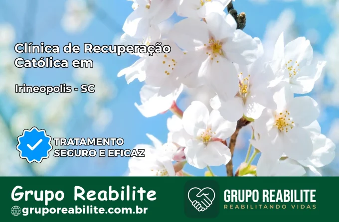 Clínica de Recuperação Católica em Irineópolis | Internação 24h