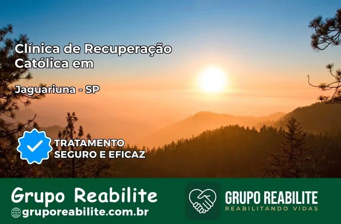 Clínica de Recuperação Católica em Jaguariúna | Internação 24h