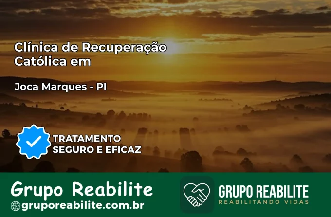 Clínica de Recuperação Católica em Joca Marques | Internação 24h