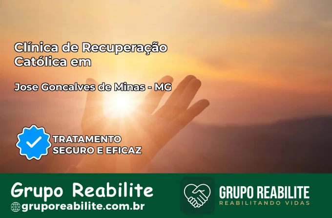 Clínica de Recuperação Católica em José Gonçalves de Minas | Internação 24h