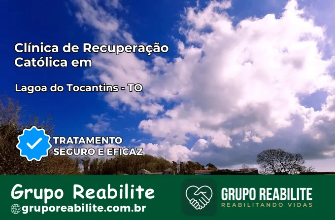 Clínica de Recuperação Católica em Lagoa do Tocantins | Internação 24h