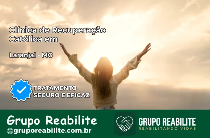 Clínica de Recuperação Católica em Laranjal | Internação 24h