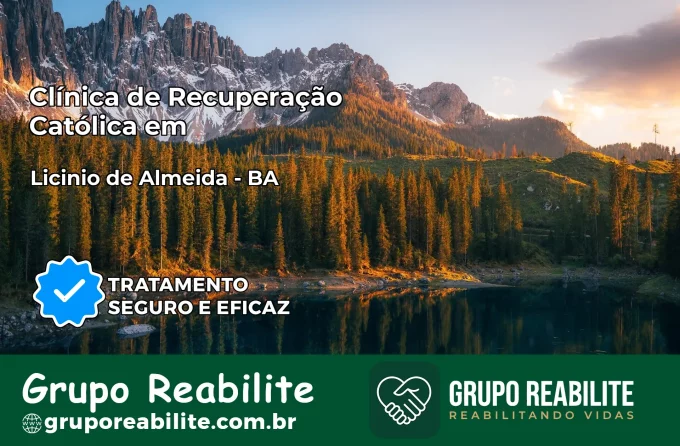 Clínica de Recuperação Católica em Licínio de Almeida | Internação 24h