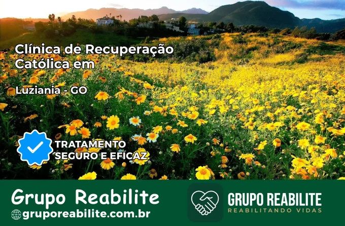 Clínica de Recuperação Católica em Luziânia | Internação 24h