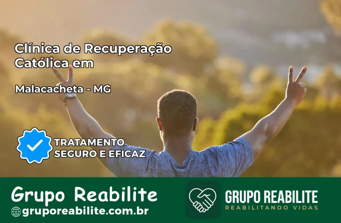 Clínica de Recuperação Católica em Malacacheta | Internação 24h