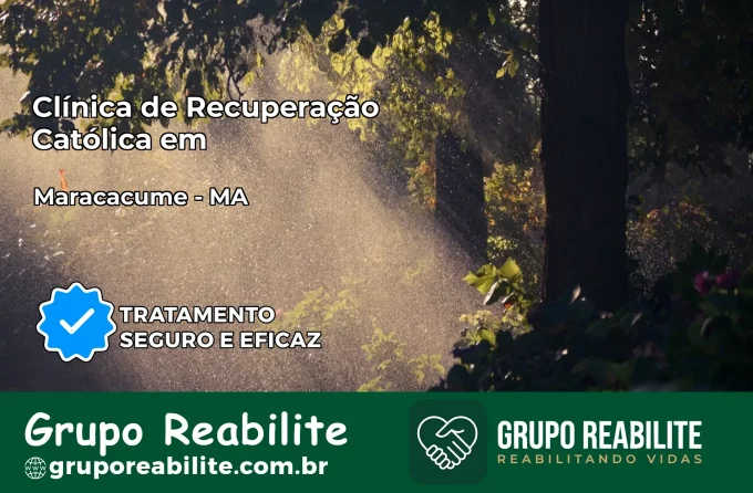 Clínica de Recuperação Católica em Maracaçumé | Internação 24h