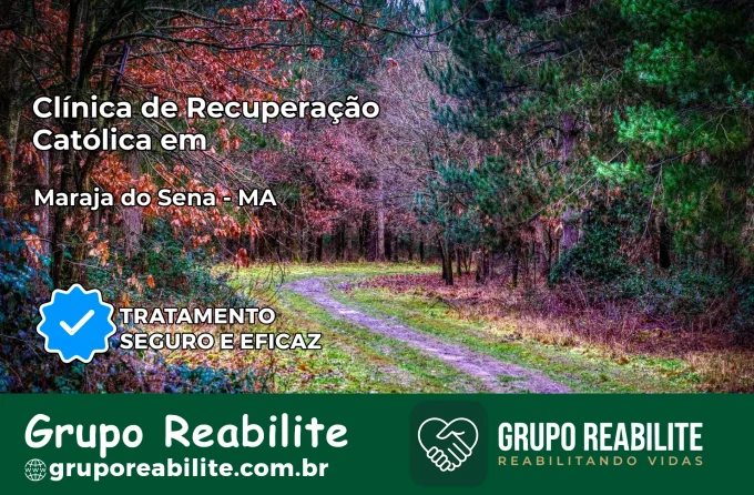 Clínica de Recuperação Católica em Marajá do Sena | Internação 24h