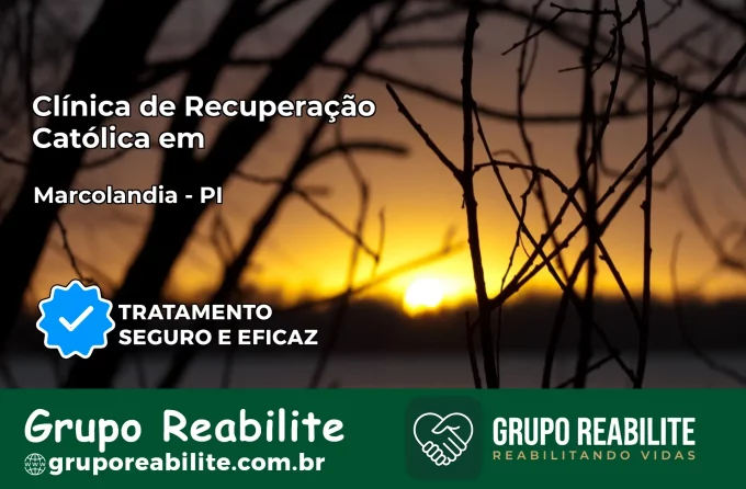 Clínica de Recuperação Católica em Marcolândia | Internação 24h
