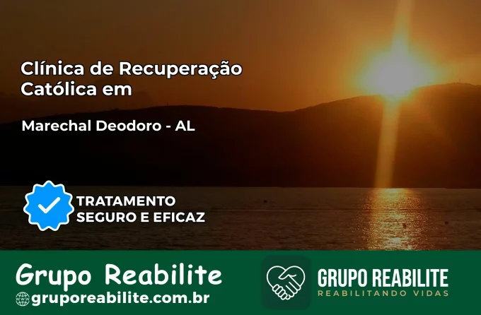 Clínica de Recuperação Católica em Marechal Deodoro | Internação 24h