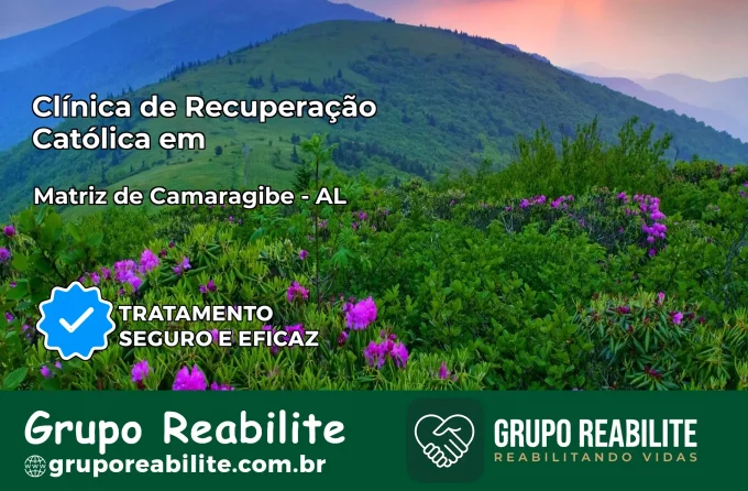 Clínica de Recuperação Católica em Matriz de Camaragibe | Internação 24h