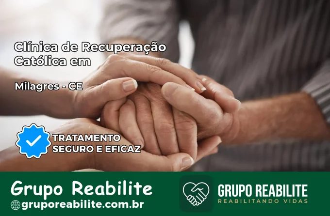 Clínica de Recuperação Católica em Milagres | Internação 24h