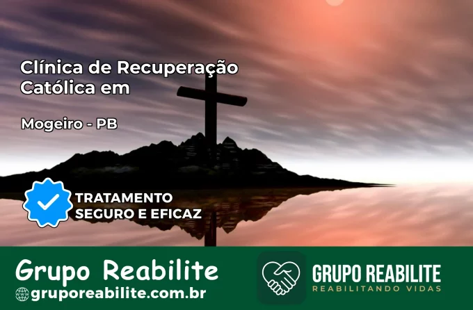 Clínica de Recuperação Católica em Mogeiro | Internação 24h