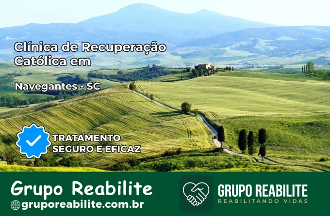 Clínica de Recuperação Católica em Navegantes | Internação 24h