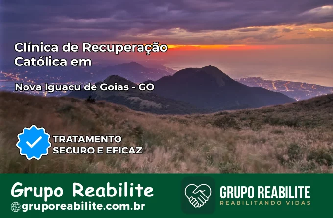 Clínica de Recuperação Católica em Nova Iguaçu de Goiás | Internação 24h