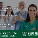 Clínica de Recuperação Católica em Nova Olinda do Norte | Internação 24h