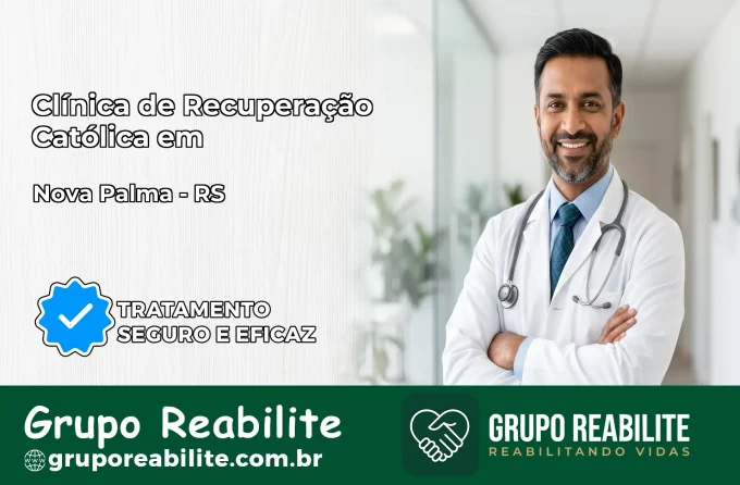Clínica de Recuperação Católica em Nova Palma | Internação 24h
