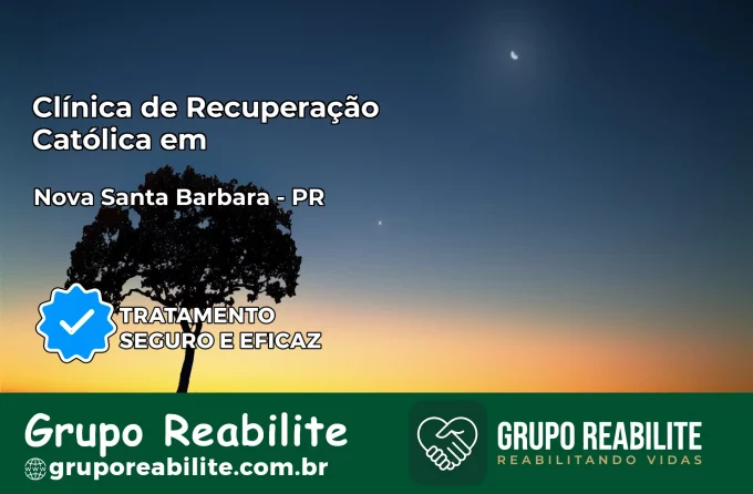 Clínica de Recuperação Católica em Nova Santa Bárbara | Internação 24h