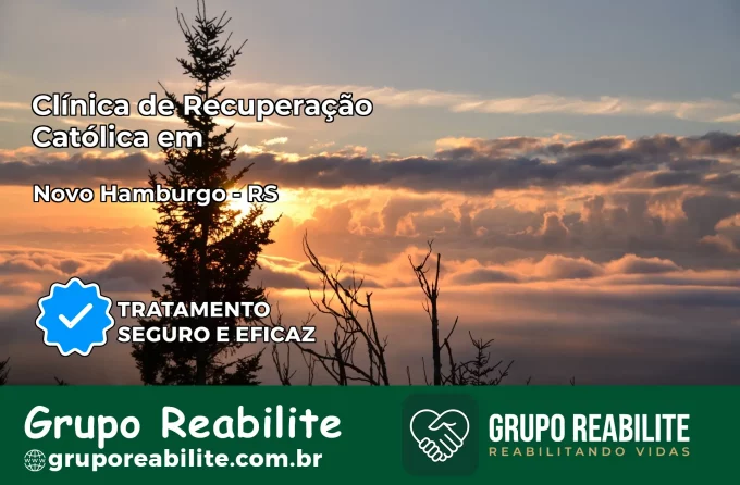 Clínica de Recuperação Católica em Novo Hamburgo | Internação 24h