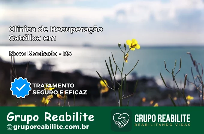 Clínica de Recuperação Católica em Novo Machado | Internação 24h