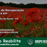 Clínica de Recuperação Católica em Ourilândia do Norte | Internação 24h