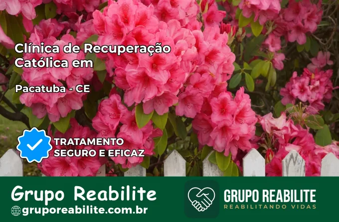 Clínica de Recuperação Católica em Pacatuba | Internação 24h