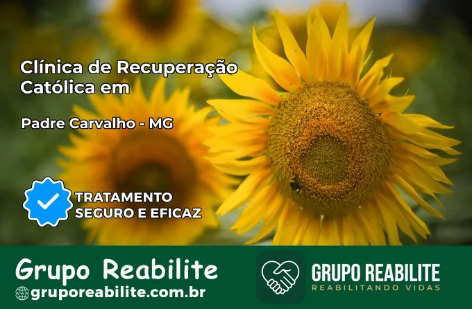 Clínica de Recuperação Católica em Padre Carvalho | Internação 24h