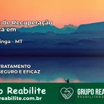Clínica de Recuperação Católica em Paranatinga | Internação 24h