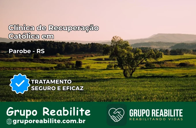 Clínica de Recuperação Católica em Parobé | Internação 24h
