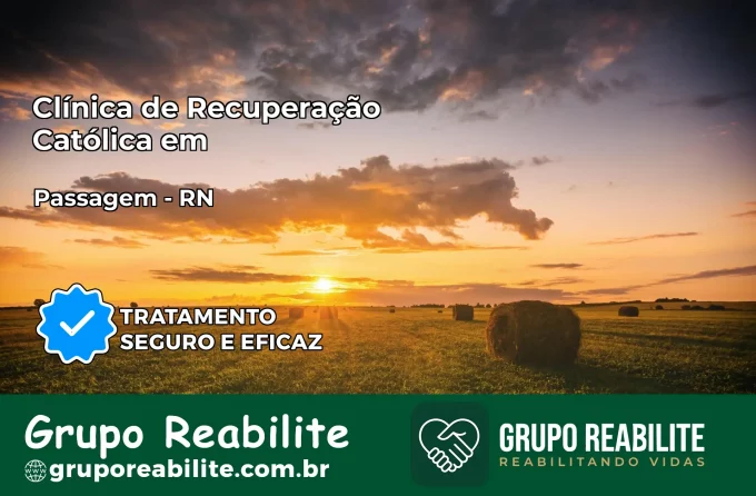 Clínica de Recuperação Católica em Passagem | Internação 24h