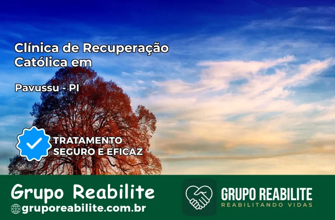 Clínica de Recuperação Católica em Pavussu | Internação 24h