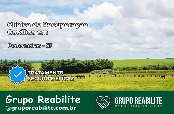 Clínica de Recuperação Católica em Pederneiras | Internação 24h