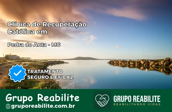 Clínica de Recuperação Católica em Pedra do Anta | Internação 24h