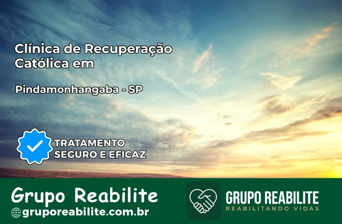 Clínica de Recuperação Católica em Pindamonhangaba | Internação 24h