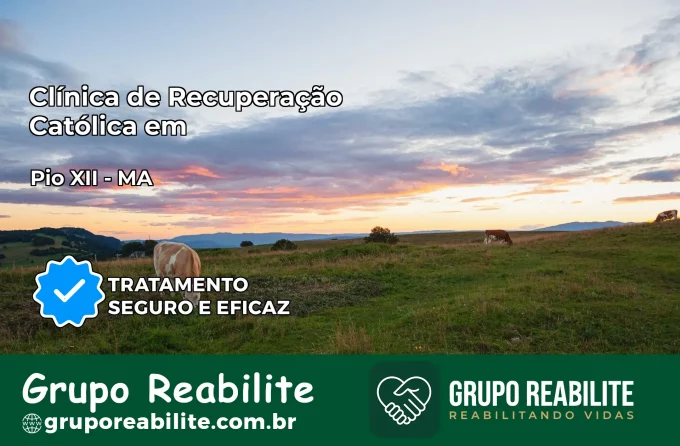 Clínica de Recuperação Católica em Pio XII | Internação 24h