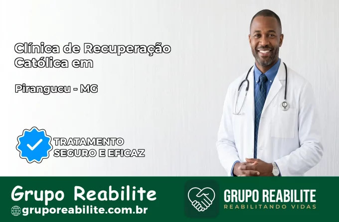 Clínica de Recuperação Católica em Piranguçu | Internação 24h