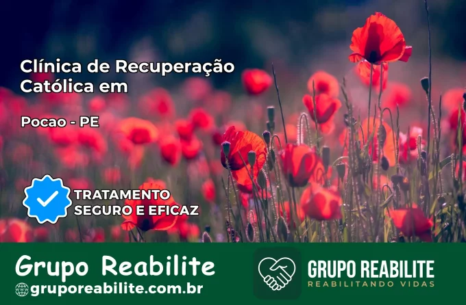 Clínica de Recuperação Católica em Poção | Internação 24h