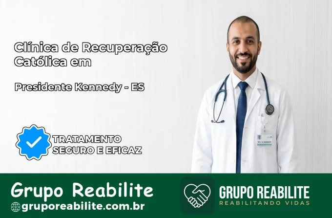 Clínica de Recuperação Católica em Presidente Kennedy | Internação 24h