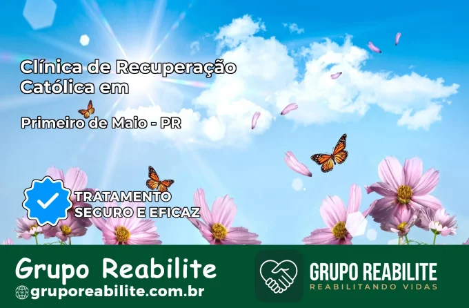 Clínica de Recuperação Católica em Primeiro de Maio | Internação 24h