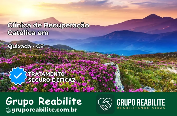 Clínica de Recuperação Católica em Quixadá | Internação 24h