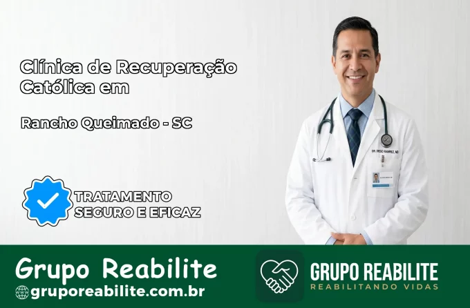 Clínica de Recuperação Católica em Rancho Queimado | Internação 24h