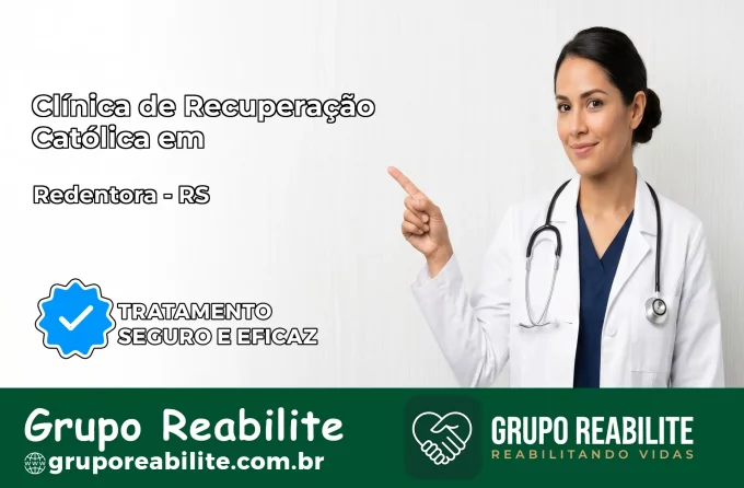 Clínica de Recuperação Católica em Redentora | Internação 24h