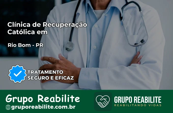 Clínica de Recuperação Católica em Rio Bom | Internação 24h