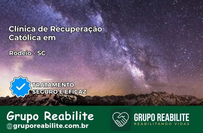 Clínica de Recuperação Católica em Rodeio | Internação 24h