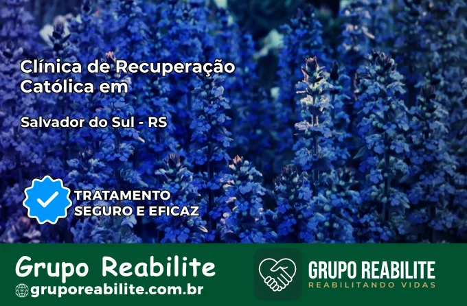 Clínica de Recuperação Católica em Salvador do Sul | Internação 24h