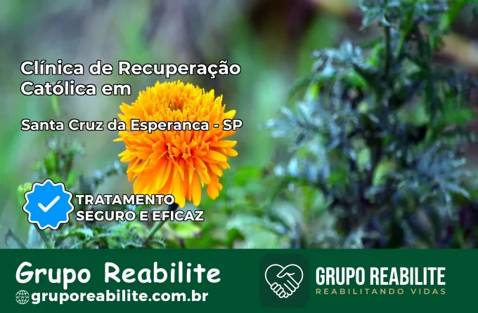 Clínica de Recuperação Católica em Santa Cruz da Esperança | Internação 24h