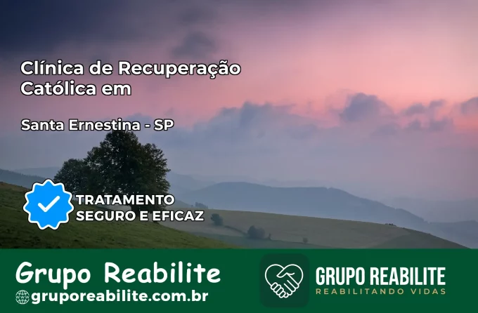 Clínica de Recuperação Católica em Santa Ernestina | Internação 24h