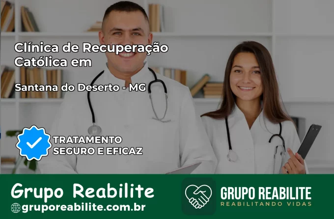Clínica de Recuperação Católica em Santana do Deserto | Internação 24h